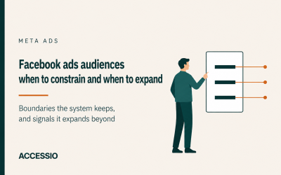 Facebook ads audiences: when to let Advantage+ expand and when to constrain